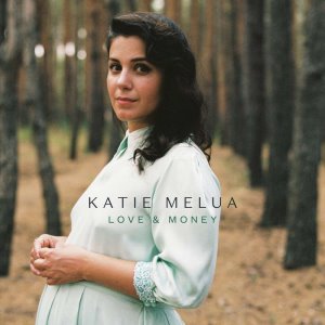 Katie Melua / Love And Money