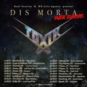 Toxik - Dis Morta Over Europe Tour 2023