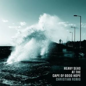 Christian Ronig / Heavy Seas At The Cape Of Good Hope