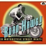 V.A. - "Road Hawg! 33 Motorcycle Street Beats" - CD-Review