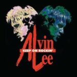 Alvin Lee - "Keep On Rockin'" - 2LP-Review