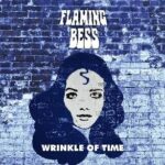 Flaming Bess / Wrinkle Of Time – CD-Review