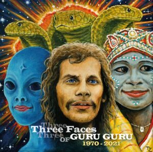 Guru Guru - "Three Faces Of Guru Guru" - 3-CD-Review