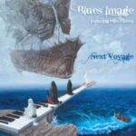 Blues Image feat. Mike Pinera / "Next Voyage" - CD-Review