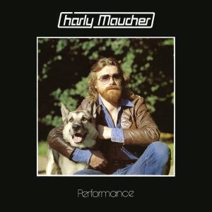 Charly Maucher - "Performance" - CD-Review