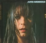Jutta Weinhold bringt ihre ersten beiden Alben neu raus