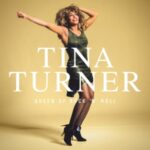 Tina Turner, Single-Sammlung "Queen Of Rock'n'Roll" erscheint im November 2023!