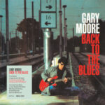 Gary Moore's "Back To The Blues" nochmal neu aufgelegt