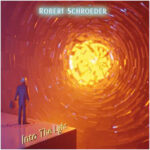 Robert Schroeder / Into The Light – CD-Review