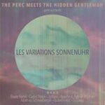 The Perc Meets The Hidden Gentleman kündigt neues Studioalbum an