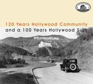 V.A. / 120 Years Hollywood Community And A 100 Years Hollywood Sign – DoCD- Review