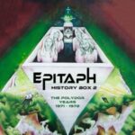 Epitaph - "History Box 2 - The Polydor Years 1971-1972" - 2CD-Review