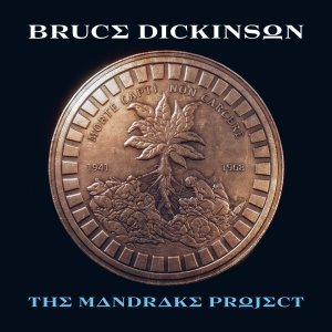 Bruce Dickinson / The Mandrake Projectke-project