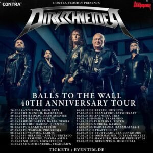 Dirkschneider - Balls To The Walls 40th Anniversary Tour 2025