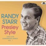 Randy Starr - "Presley Style - Lost Elvis Songwriter Demos Vol. 1" - CD-Review