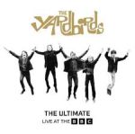 The Yardbirds und die lange verschollenen Live-Aufnahmen - News