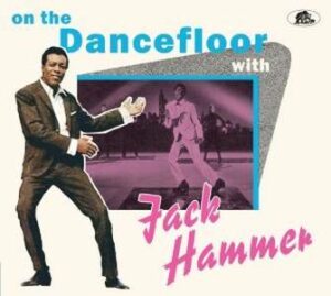 Jack Hammer / On The Dancefloor With