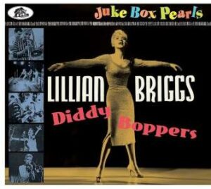 Lillian Briggs / Diddy Boppers