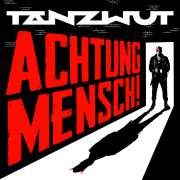 Tanzwurt ab Oktober 2024, auf "Achtung Mensch!"-Tour - Neues Musikvideo veröffentlicht