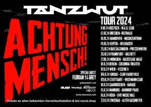 Tanzwut / "Achtung Mensch!"-Tour