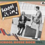 V.A. / School House Rock Vol.1 - School Is In!