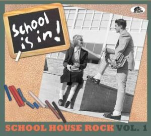 V.A. / School House Rock Vol.1 - School Is In!