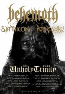 The Unholy Trinity Tour 2025: Behemoth, Satyricon, Rotting Chri