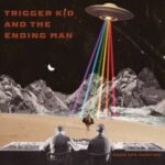 Trigger Kid And The Ending Man - "Gods Ape Hunting" - Vinyl-Review