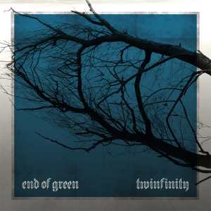 End Of Green / Twinfinity – Digital-Review