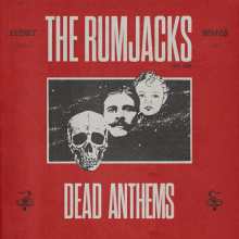 The Rumjacks mit Video-Single aus dem kommenden Album und den Terminen zur Tour