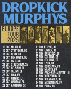 Dropkick Murphys - Europe Tour 2025