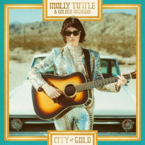 Molly Tuttle & Golden Highway - "City Of Gold" - Digital-Review