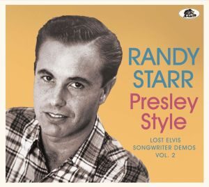 Randy Starr - "Presley Style - Lost Elvis Songwriter Demos, Vol. 2" - CD-Review