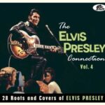 V.A. - "The Elvis Presley Connection, Vol. 4" - CD-Review