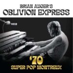 Brian Auger's Oblivion Express / '70 Super Pop Montreux - CD-Review