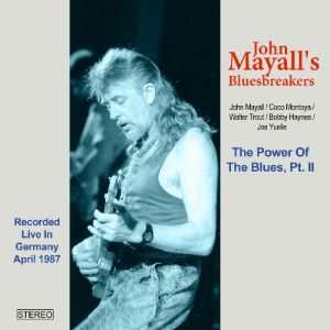 John Mayall's Bluesbreakers / The Power Of The Blues, Pt. II - CD-Review