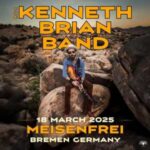 Kenneth Brian Band / Konzertbericht, 18.03.2025, Meisenfrei Bremen