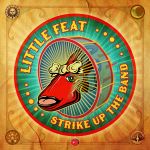 Little Feat geben Gas - neues Studioalbum im Mai 2025 - News